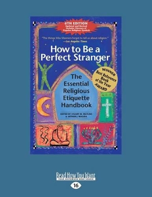 How to Be a Perfect Stranger: The Essential Religious Etiquette Handbook (6th Edition) book