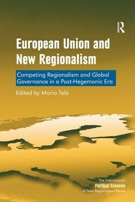 European Union and New Regionalism book
