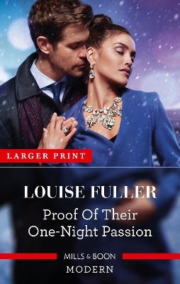 Proof of Their One-Night Passion by Louise Fuller