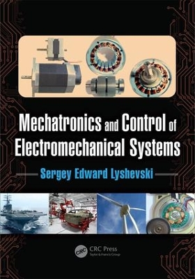 Mechatronics and Control of Electromechanical Systems book