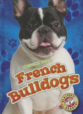 French Bulldogs by Mari C Schuh