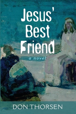 Jesus' Best Friend book