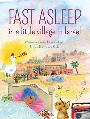 Fast Asleep in a Little Village in Israel book