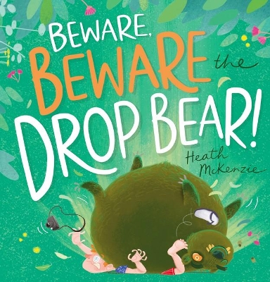 Beware, Beware the Drop Bear! book