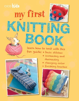My First Knitting Book book