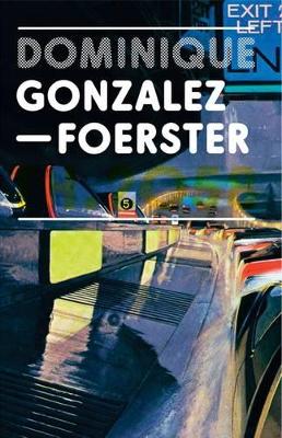 Dominique Gonzalez-Foerster: Th.2058 book