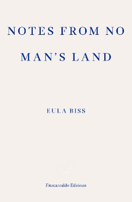 Notes from No Man's Land by Eula Biss