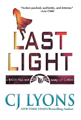 Last Light by Cj Lyons