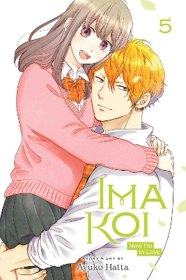 Ima Koi: Now I'm in Love, Vol. 5 book