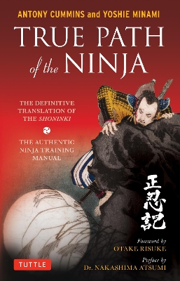 True Path of the Ninja book