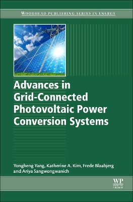 Advances in Grid-Connected Photovoltaic Power Conversion Systems book