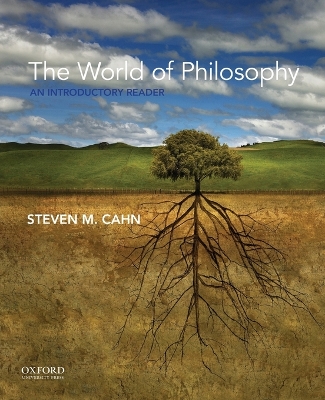 The World of Philosophy: An Introductory Reader by Cahn