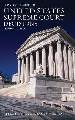 Oxford Guide to United States Supreme Court Decisions book