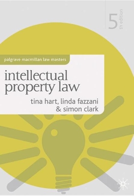 Intellectual Property Law by Tina Hart