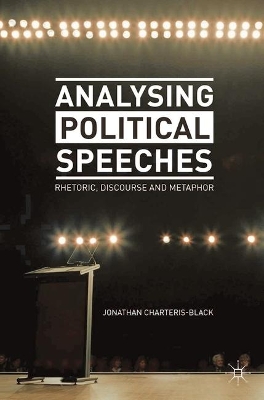 Analysing Political Speeches by Jonathan Charteris-Black