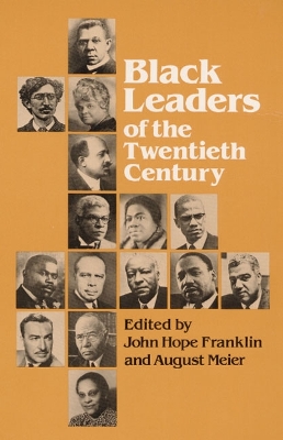 Black Leaders of the Twentieth Century book