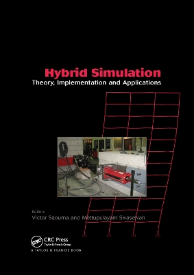 Hybrid Simulation: Theory, Implementation and Applications book