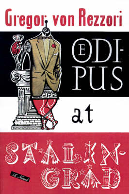 Oedipus at Stalingrad book