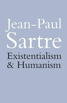 Existentialism and Humanism book