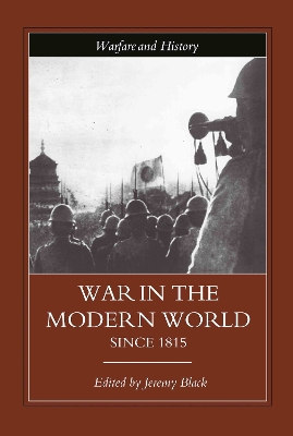 War in the Modern World since 1815 book