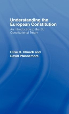 Understanding the European Union's Constitution by Clive H. Church