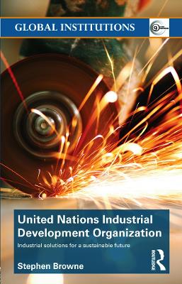 United Nations Industrial Development Organization by Stephen Browne