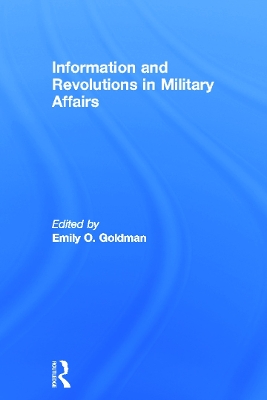 Information and Revolutions in Military Affairs book