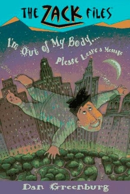 I'm out of My Body-- Please Leave a Message book