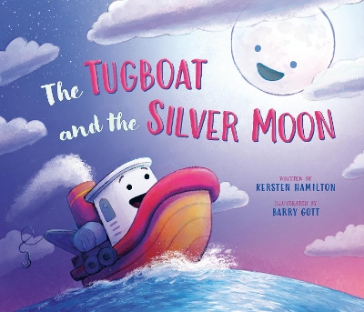 The Tugboat and the Silver Moon book