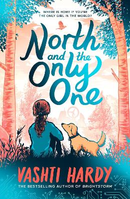 North and the Only One (eBook) by Vashti Hardy