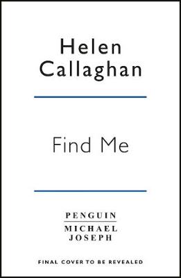 Night Falls, Still Missing by Helen Callaghan