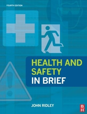 Health and Safety in Brief book