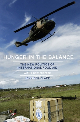 Hunger in the Balance: The New Politics of International Food Aid book