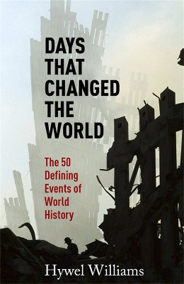 Days That Changed the World book