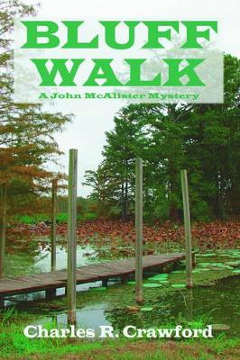 Bluff Walk: A John McAlister Mystery book