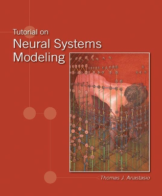 Tutorial on Neural Systems Modeling book