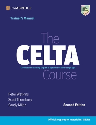 The The CELTA Course Trainer's Manual by Scott Thornbury