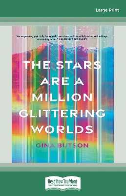 The Stars Are a Million Glittering Worlds by Gina Butson