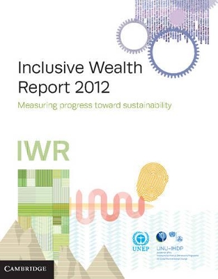 Inclusive Wealth Report 2012 book
