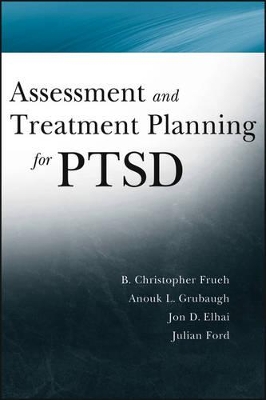 Assessment and Treatment Planning for Ptsd book