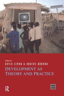 Development as Theory and Practice by David Simon