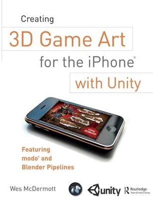 Creating 3D Game Art for the iPhone with Unity book