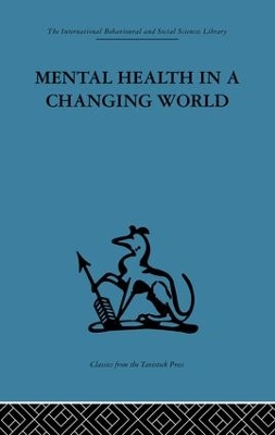 Mental Health in a Changing World by Robert H. Ahrenfeldt