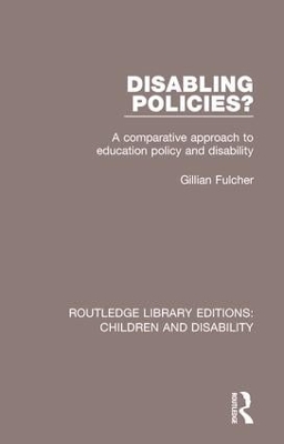 Disabling Policies? by Gillian Fulcher