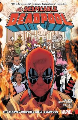 Despicable Deadpool Vol. 3: The Marvel Universe Kills Deadpool book