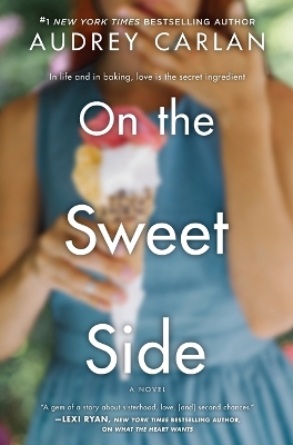 On the Sweet Side by Audrey Carlan