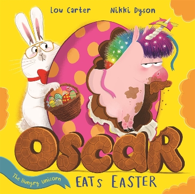 Oscar the Hungry Unicorn Eats Easter book