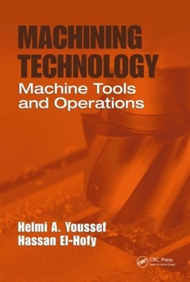 Machining Technology by Helmi A Youssef