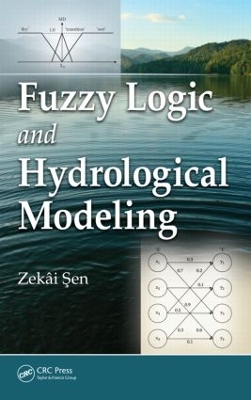 Fuzzy Logic and Hydrological Modeling book