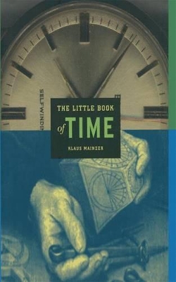 The Little Book of Time by Klaus Mainzer
